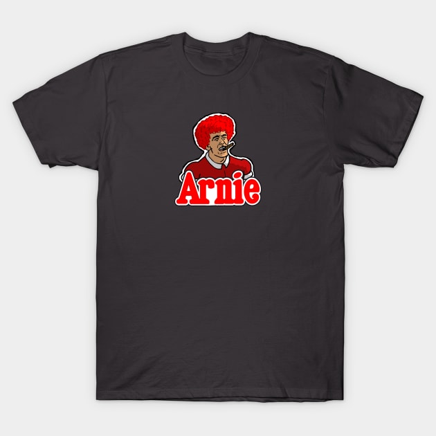 Arnie T-Shirt by Undeadredneck